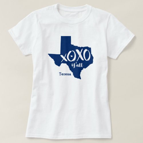 State Flag Blue XOXO Yall _ Texas State Shape T_Shirt
