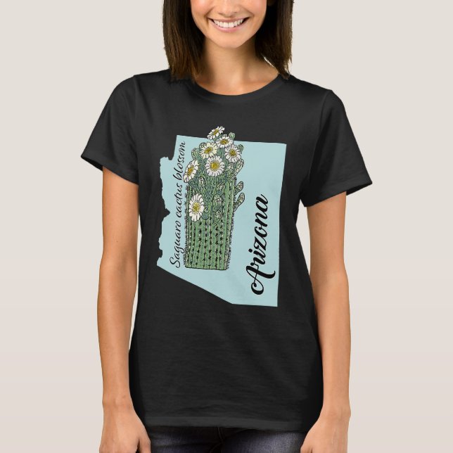 State of Arizona Flower Saguaro cactus blossom T-Shirt (Front)