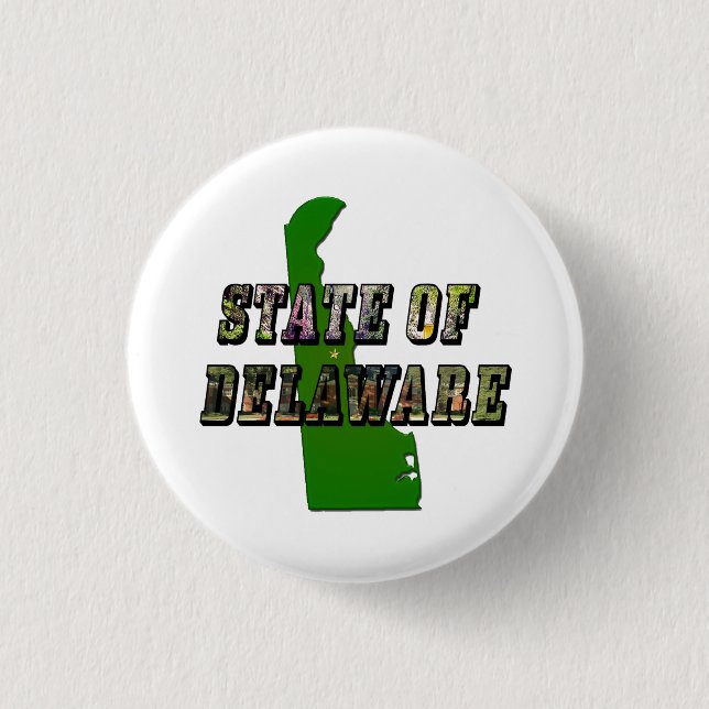 State of Delaware Picture Text & Map Outline Pinback Button (Front)