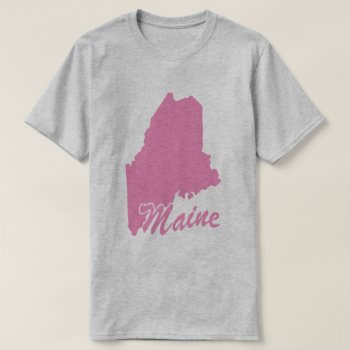 State Of Maine Shape T-shirt by trendyteeshirts at Zazzle