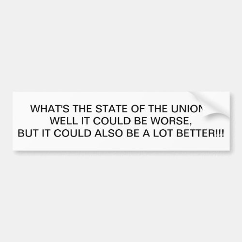 STATE OF THE UNION BUMPER STICKER