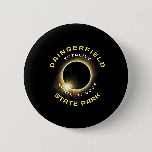 State Park Texas Solar Eclipse April 8 2024  Button (Front)