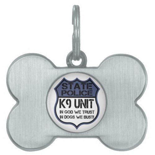 State Police K9 Unit In God We Trust Motto Pet Tag