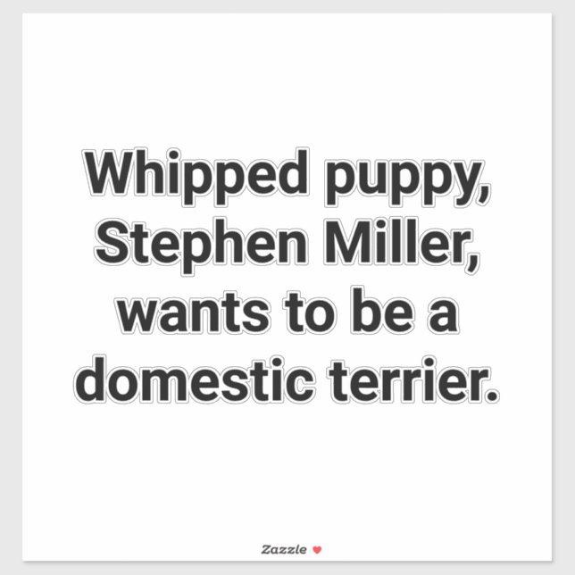 State Terrier Stephen Miller Hankamer Artjunkhaus Sticker (Sheet)