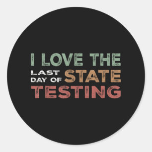 State Testing Week Done Cute Student Celebration Classic Round Sticker