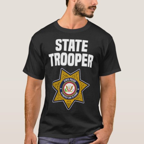 State Trooper Highway Patrol Police Officer T_Shirt