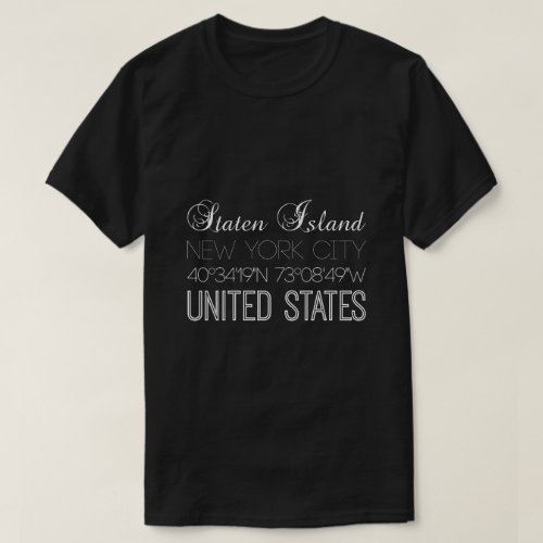 Staten Island New York City glamour T_Shirt