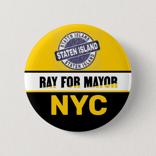 Staten Island wants Ray McGuire for NYC Mayor Butt Button (Front)