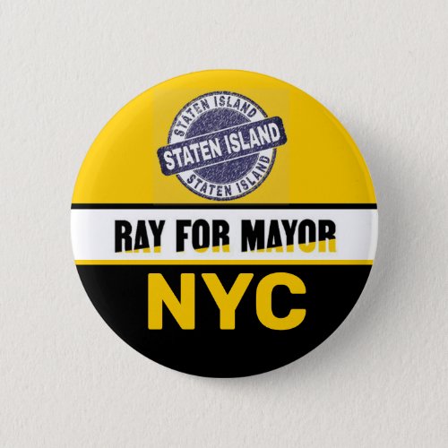 Staten Island wants Ray McGuire for NYC Mayor Butt Button