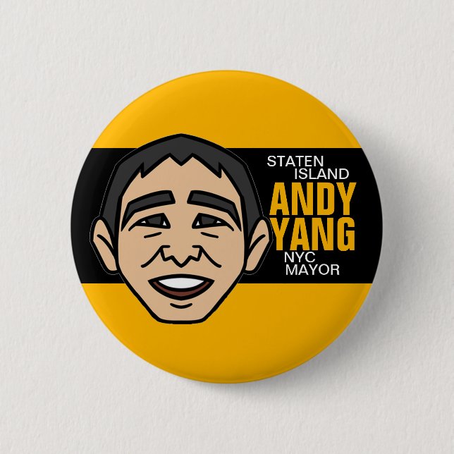 Staten Island wants Yang 2021 Button (Front)