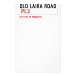 OLD LAIRA ROAD   Stationery