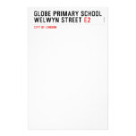 Globe Primary School Welwyn Street  Stationery