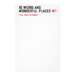 10 Weird and wonderful places  Stationery