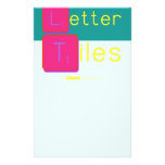 Game
 Letter
 Tiles  Stationery