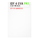 idy 4 eva  Stationery