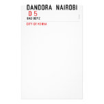 DANDORA  NAIROBI   Stationery