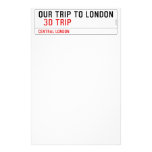 our trip to London    Stationery