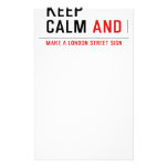 KEEP  CALM  Stationery