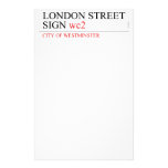 LONDON STREET SIGN  Stationery