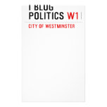 I Blog  Politics  Stationery