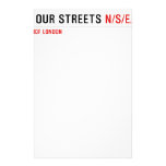 in OUR STREETS  Stationery