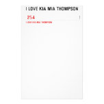 I LOVE KIA MIA THOMPSON    Stationery