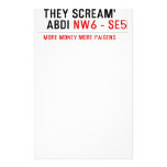 THEY SCREAM'  ABDI  Stationery