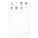 I'mthe
 boss!  Stationery