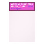 WELCOME TO MY FROG #ULFAH_TIARA     Stationery