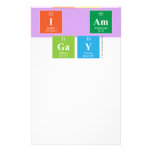 Bro
 I am
 Gay  Stationery