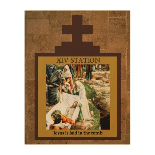 Stations of the Cross 14 of 15 Jesus in the tomb Wood Wall Decor