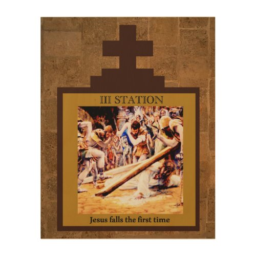 Stations of the Cross 3 of 15 Jesus falls 1st X Wood Wall Art