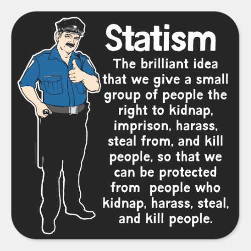 Statism Sticker