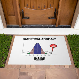 Statistical Anomaly Inside Bell Curve I Am Here Doormat