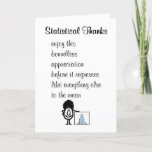 Statistical Thanks A Funny Thank You Poem<br><div class="desc">A funny thank you card,  featuring a bad poem and illustration,  about how gratitude (like everything else) tends to regress to the mean. Our character,  tillie,  is smiling and standing by a bar graph illustrating regression analysis.</div>