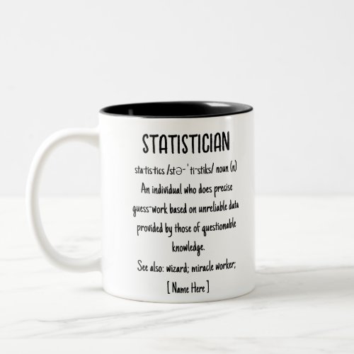 Statistician Definition Funny Custom Gift Two_Tone Coffee Mug