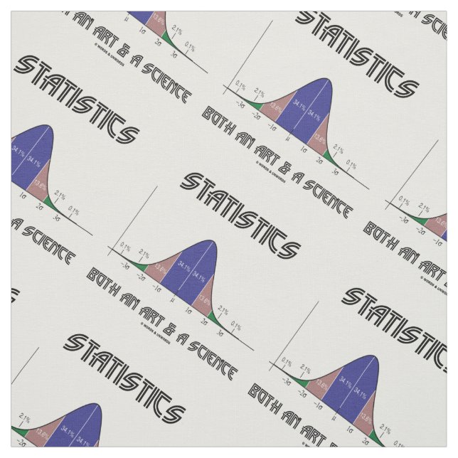 Statistics Both Art Science Bell Curve Humor Geek Fabric (Swatch)