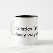 Statistics Two-Tone Coffee Mug (Front Left)