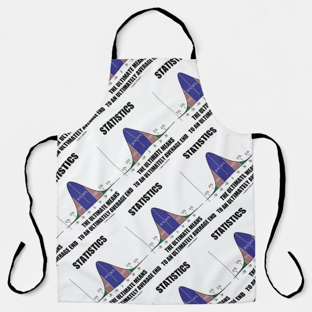 Statistics Ultimate Means Ultimately Average End Apron (Front)