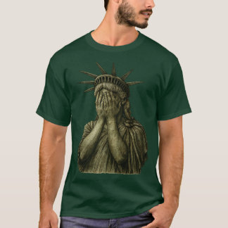 Statue of Liberty covering her face in shame polit T-Shirt