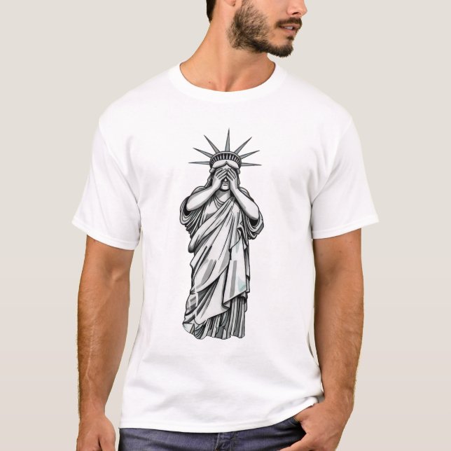 Statue of Liberty covering her face shame crying T-Shirt (Front)