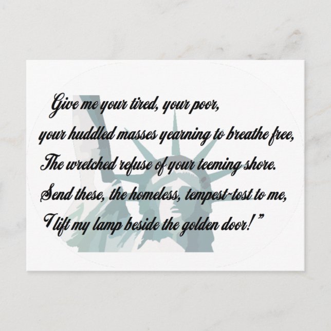 Statue of Liberty - Give me your tired... Postcard (Front)