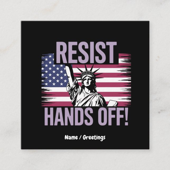 Statue of Liberty Hands Off Protest Resistance  Square Business Card (Front)