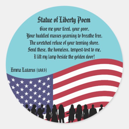 Statue of Liberty Poem A Nation of Immigrants Classic Round Sticker