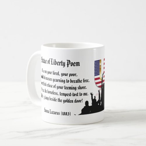 Statue of Liberty Poem A Nation of Immigrants Coffee Mug