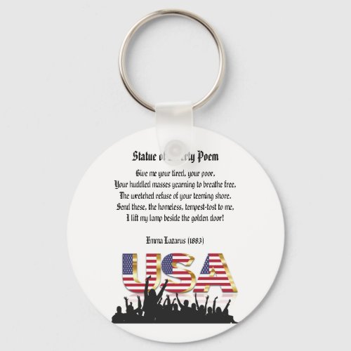 Statue of Liberty Poem A Nation of Immigrants Keychain