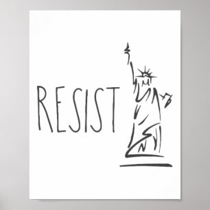 Statue Of Liberty Pro Immigration Resist Poster