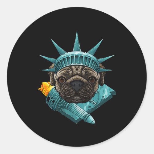 Statue Of Liberty Pug 4th Of July Dog USA America Classic Round Sticker