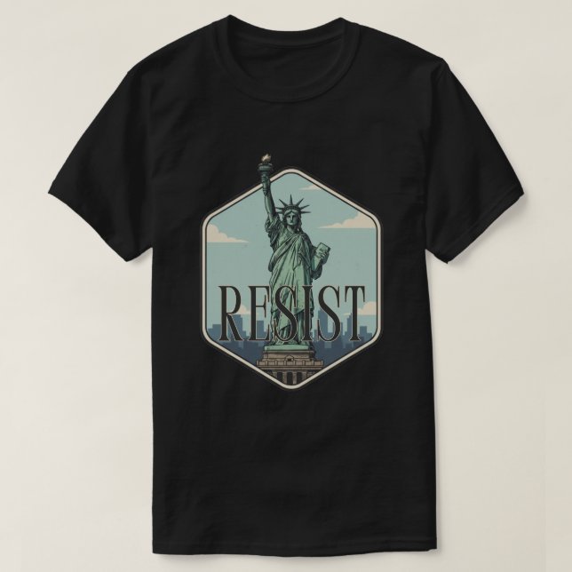 Statue of Liberty Resist T-Shirt (Design Front)