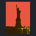 Statue of Liberty Silhouette Pop Art Poster<br><div class="desc">New York City - United States of America National and City Symbol Statues,  Monuments and Buildings - Statue of Liberty Photo Artwork - Statue of Liberty Silhouette Pop Art Style Artwork</div>